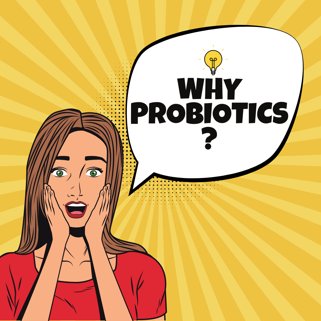 Why you should be taking probiotics
